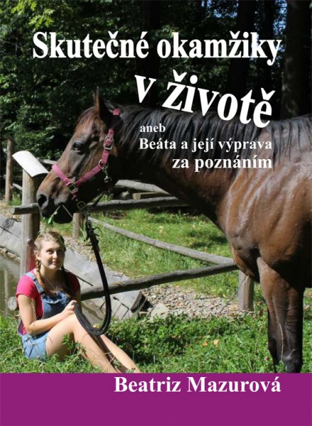 Skuten okamiky v ivot